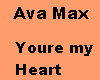 AVA MAX-Youre my..