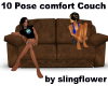 10 Pose Comfort Couch