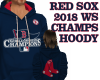 RED SOX 2018 CHAMPS HOOD