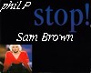 SAM  BROWN - Stop