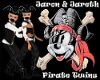 Jaron & Jareth Pirates