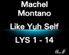 M.Monta - Like Yeh Self