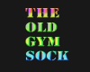 The Old Gym Sock 