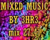 Mixed Music By3HR3 Part3
