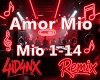 A| Amor Mio Remix