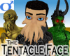 Tentacle Face -AnySk Men