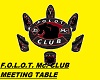 F.O.L.O.T. Mc.CLUB TABLE