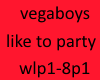 vegaboys we like party 1