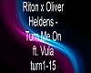 Riton x Oliver Heldens