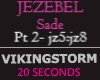 VSM Jezebel Part 2