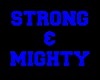 STRONG N MIGHTY PARTICLE