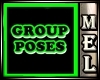 [MEL] Group Poses