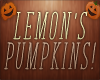 Lemon's Spooky Pumpkins!