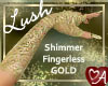 .a Lush Gloves Gold