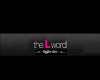 the L Word Cartel