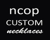 C_ncop Req Necklaces
