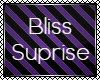 Bliss Suprise