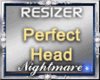 L- PERFECT HEAD RESIZER