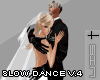 S†N Slow Dance v.4