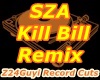SZA - Kill Bill - remix