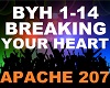 Apache 207 Breaking Your