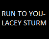 Lacey Sturm Run To You