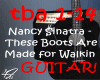 N.S. These Boots..Guitar