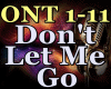 Don`t Let Me Go