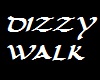 DIZZY WALK MAN