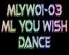 ML You Wish Dance