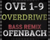 Ofenbach OverDrive Remix
