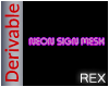 Neon / Sign Mesh