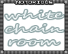 White Chain Room