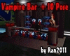 Vampire Bar + 10 Pose