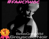 #fancywoc_Greyscale/Noir