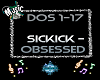 Sickick-Obsessed