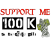 Support me 100 K
