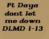 Ft.Daya dont let me down