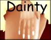 Dainty Hands F