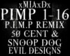 [M]P.I.M.P. REMIX