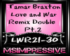 Tamar Braxton Remix PT.2