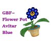 GBF~Blue Flower Pot Avi