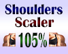 SCALER SHOULDER 105%