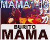[Búrí~tó_-_~Mámá~_]