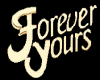 ForeverYours.