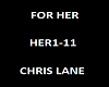 Chris Lane for her