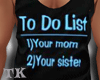 Do Your Mom and Sister