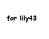 For lilly43