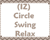 (IZ) Circle Swing Relax