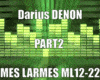 Darius DENON PART2